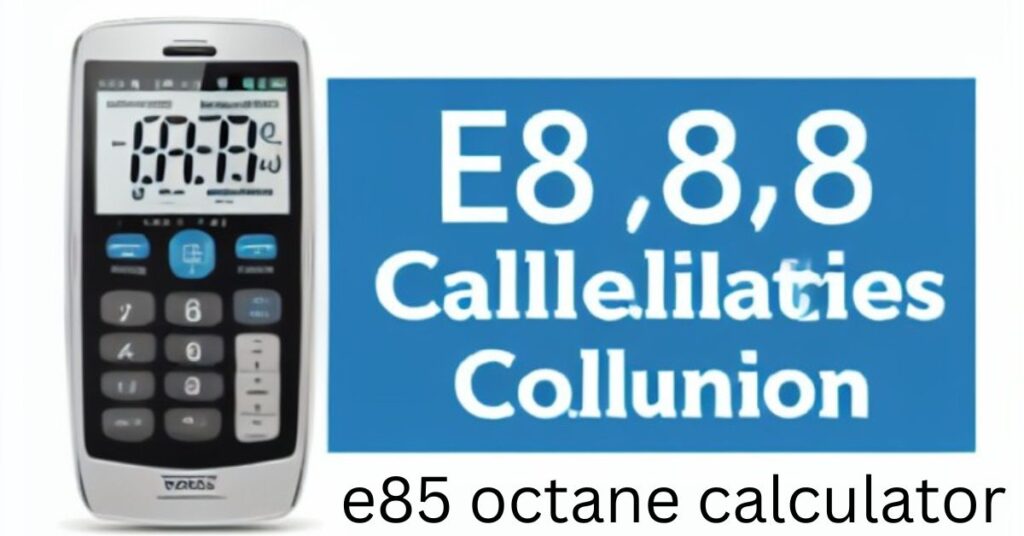 octane calculator e85
